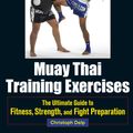Cover Art for 9781583946589, Muay Thai Training Exercises by Christoph Delp