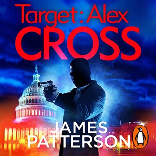 Cover Art for B07BL578ZK, Target: Alex Cross by James Patterson