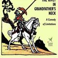Cover Art for 9781592242610, The Rivet in Grandfather's Neck by James Branch Cabell