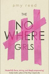 Cover Art for 9780349003078, The Nowhere Girls by Amy Reed