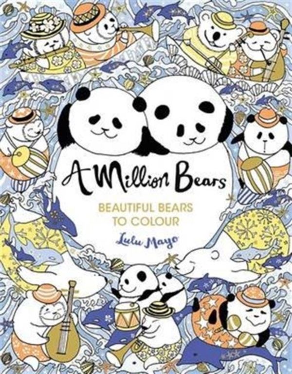 Cover Art for 9781782437055, A Million Bears by Lulu Mayo