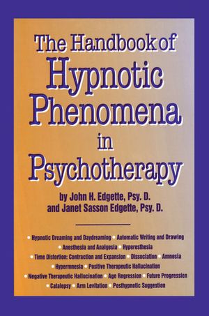 Cover Art for 9781138869349, Handbook Of Hypnotic Phenomena In Psychotherapy by John H. Edgette