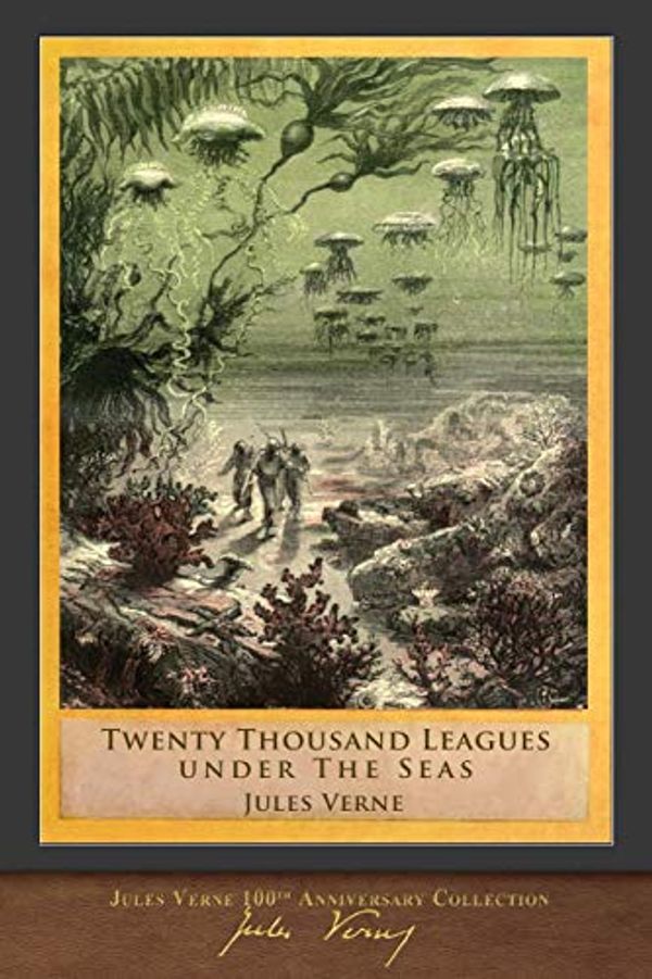 Cover Art for 9781949460582, Twenty Thousand Leagues Under the Seas by Jules Verne