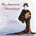 Cover Art for 9782080201232, My Japanese Sketchbook by Cloe Fontaine