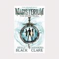 Cover Art for 9780552577731, Magisterium #1 The Iron Trial by Holly Black & Cassandra Clare by NZ Lifestyle