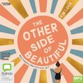 Cover Art for 9781460788097, Other Side Of Beautiful by Kim Lock