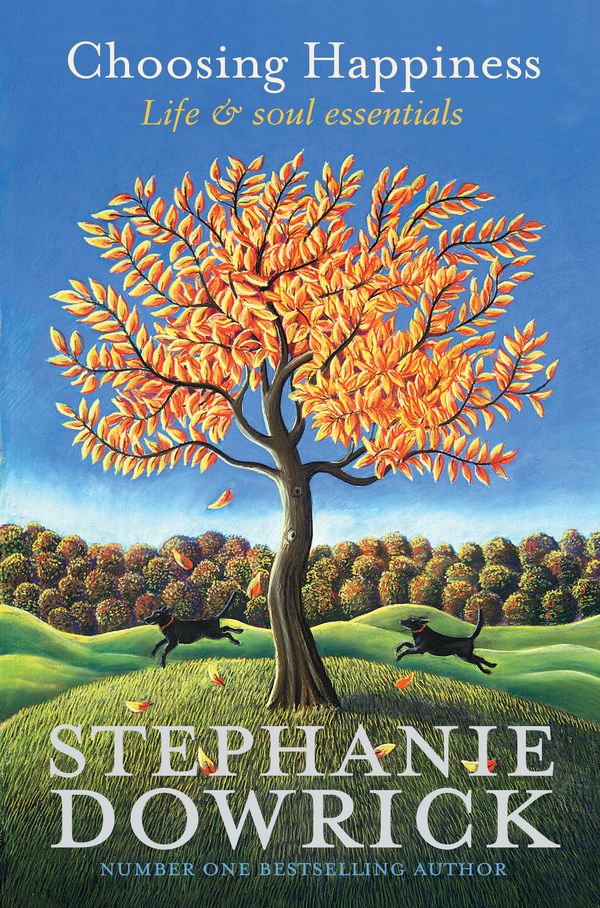 Cover Art for 9781741750409, Choosing Happiness by Stephanie Dowrick