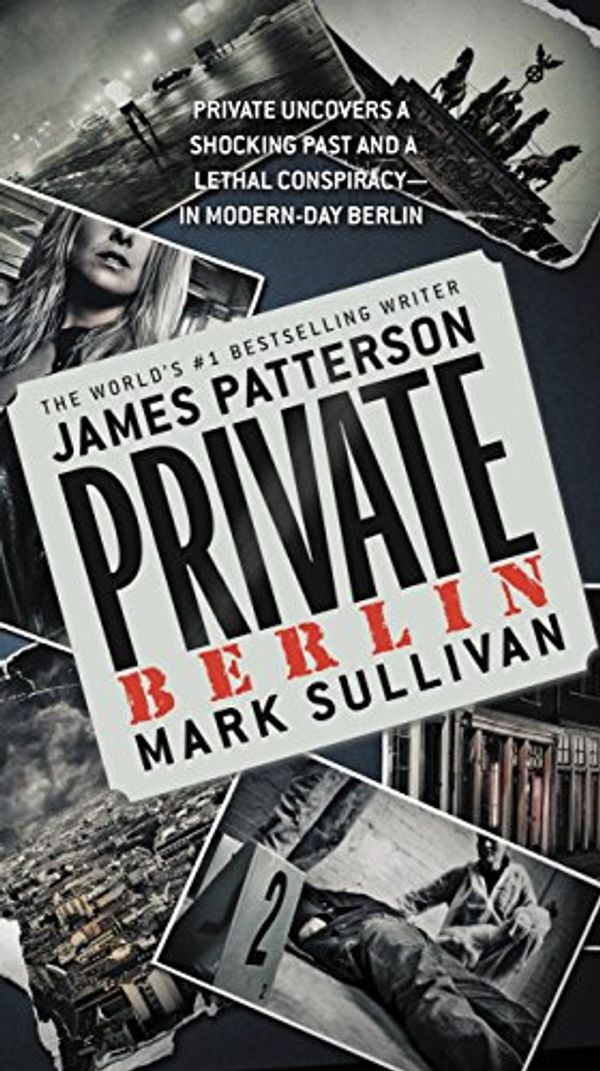 Cover Art for B007ZFIOUG, Private Berlin by James Patterson