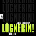 Cover Art for 9783570308417, Lügnerin! by Justine Larbalestier, Kattrin Stier
