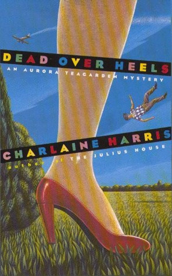Cover Art for 9780786209859, Dead Over Heels (Aurora Teagarden Mysteries, Book 5) by Charlaine Harris