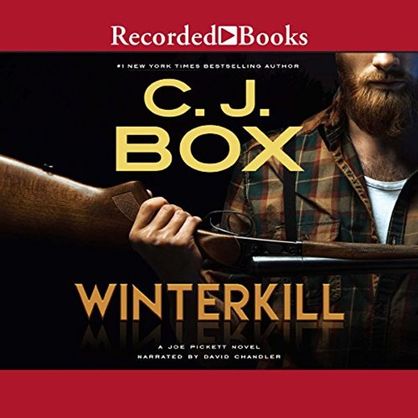 Cover Art for B00DIKAJQE, Winterkill: Joe Pickett, Book 3 by C. J. Box