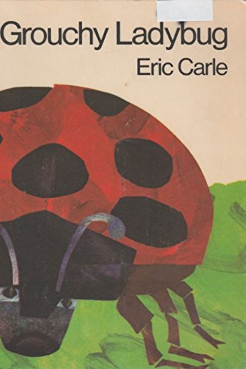 Cover Art for 9780590312271, The Grouchy Ladybug by Eric Carle