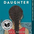 Cover Art for 9781524700492, I Am Not Your Perfect Mexican Daughter by Erika L. Sanchez