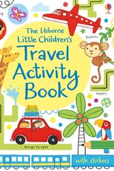 Cover Art for 9781409565178, Little Children's Travel Activity Book by James Maclaine