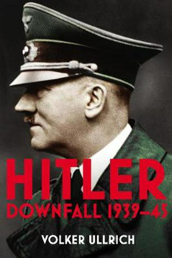 Cover Art for 9781847922878, Hitler: Volume II by Volker Ullrich