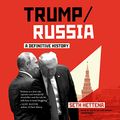 Cover Art for 9781982529994, Trump/ Russia: A Definitive History by Seth Hettena