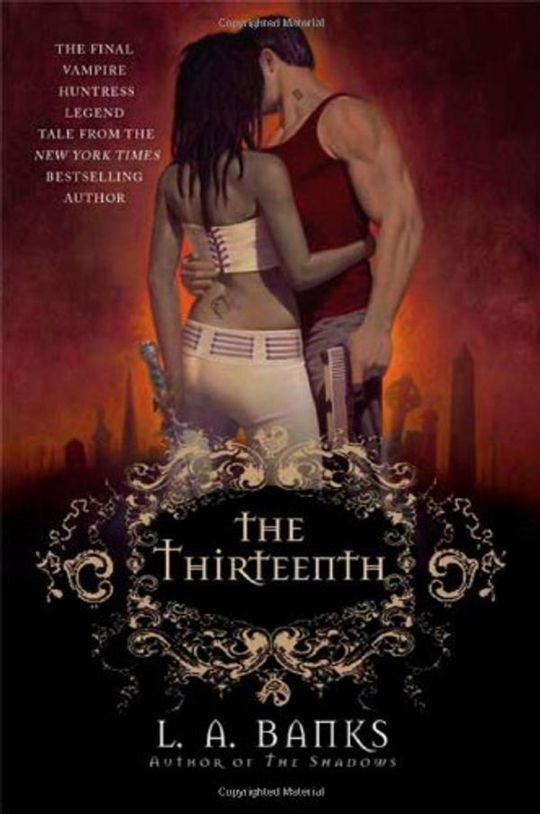 Cover Art for 9780312949167, The Thirteenth by L. A. Banks