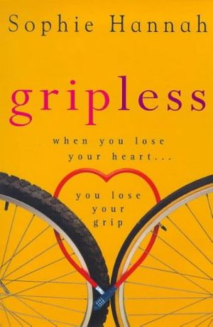 Cover Art for 9780099280354, Gripless by Sophie Hannah