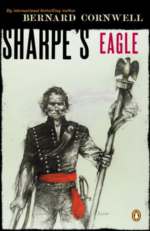 Cover Art for 9780140294309, Sharpe’s Eagle by Bernard Cornwell