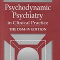 Cover Art for 9780880486583, Psychodynamic Psychiatry in Clinical Practice by Glen O. Gabbard