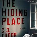 Cover Art for 9781984846792, The Hiding Place (Random House Large Print) by C. J. Tudor