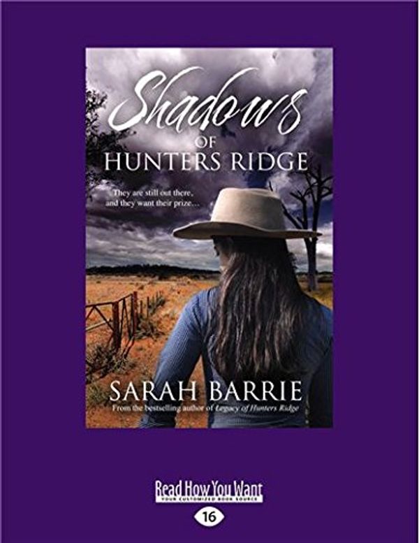 Cover Art for 9781525240812, Shadows of Hunters Ridge by Sarah Barrie
