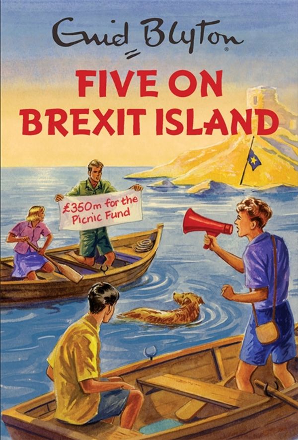 Cover Art for 9781786483850, Five on Brexit Island by Bruno Vincent