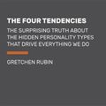 Cover Art for 9780525496281, The Four Tendencies by Gretchen Rubin