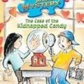 Cover Art for 9781435207257, The Case of the Kidnapped Candy by James Preller