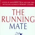 Cover Art for 9780385335607, The Running Mate by Joe Klein