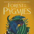 Cover Art for 9780063062955, Forest of the Pygmies by Isabel Allende