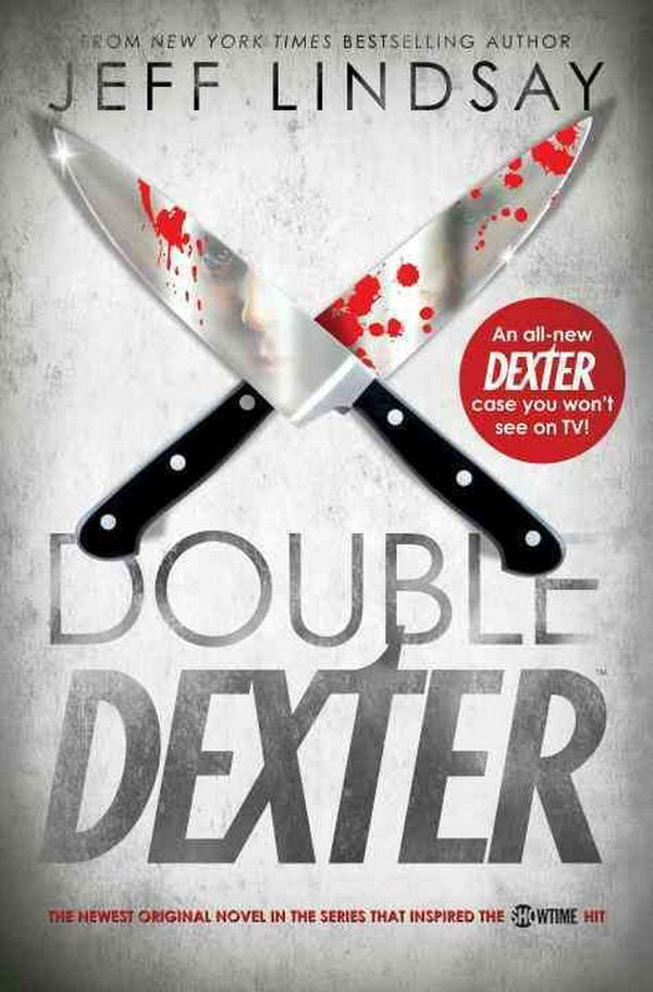 Cover Art for 9780385532372, Double Dexter by Jeff Lindsay