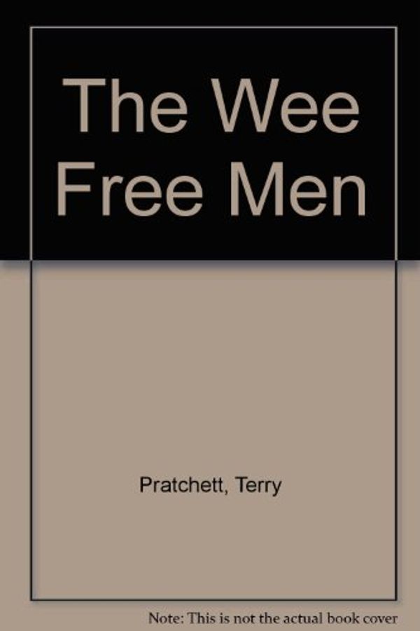 Cover Art for B000OEVR8Q, The Wee Free Men A Story of Discworld by Terry Pratchett