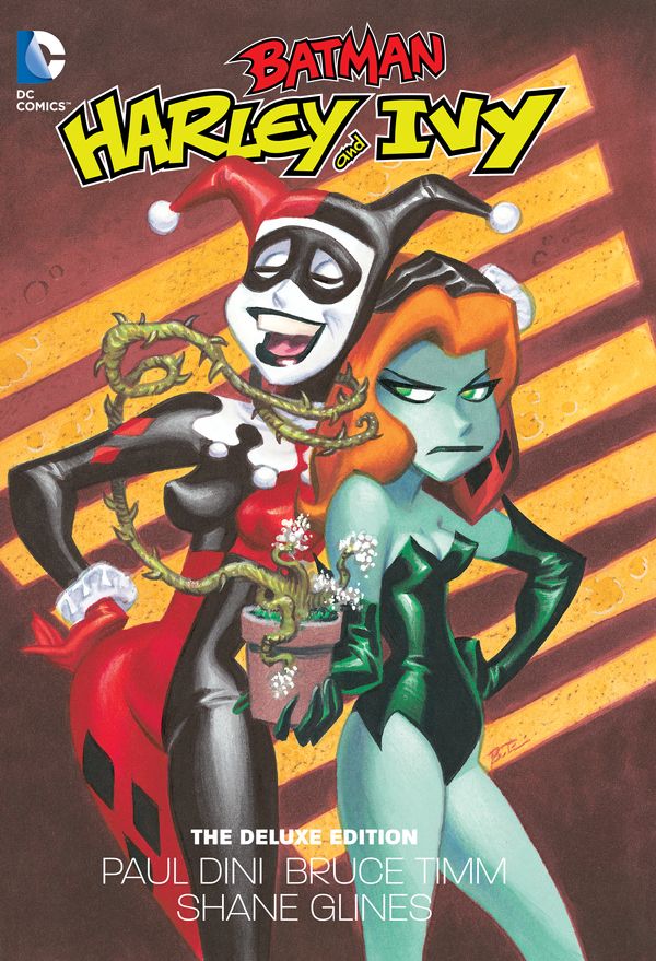 Cover Art for 9781401260804, Harley And Ivy The Deluxe Edition by Paul Dini