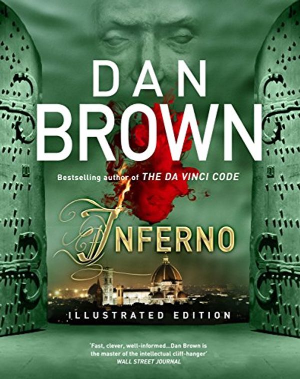 Cover Art for B00LW3YIBQ, Inferno - Illustrated Edition: (Robert Langdon Book 4) by Dan Brown