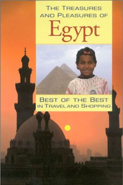 Cover Art for 9781570231490, Treasures and Pleasures of Egypt by Ronald L. Krannich