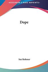Cover Art for 9780548023075, Dope by Sax Rohmer