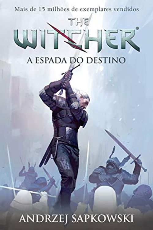 Cover Art for 9788578279554, A Espada do Destino by Andrzej Sapkowski