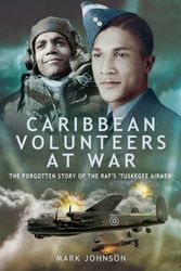 Cover Art for 9781783462919, Caribbean Volunteers at War by Mark Johnson