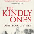 Cover Art for 9781409075974, The Kindly Ones by Jonathan Littell
