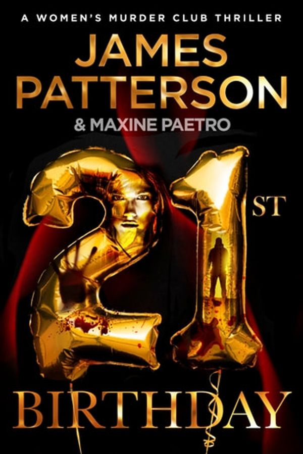 Cover Art for 9781473580060, 21st Birthday by James Patterson, Maxine Paetro