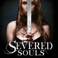 Cover Art for 9780007510887, Severed Souls: A Richard and Kahlan Novel by Terry Goodkind