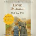 Cover Art for 9781594834462, Wish You Well by David Baldacci, Norma Lana