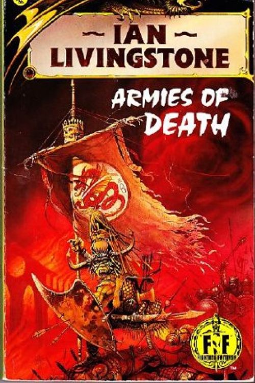Cover Art for 9780140324860, Armies of Death (Puffin Adventure Gamebooks) by Ian Livingstone
