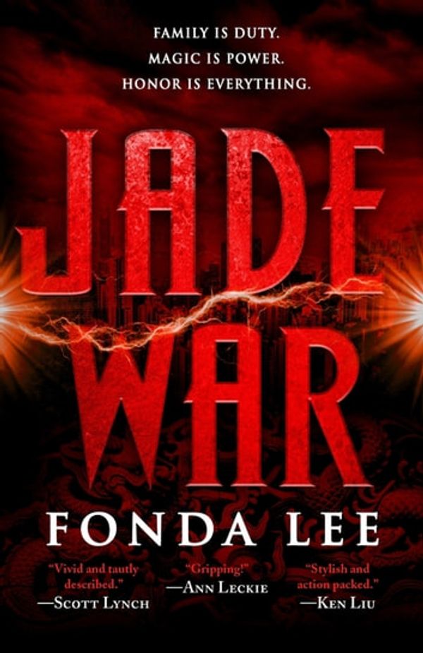 Cover Art for 9780356510552, Jade War by Fonda Lee