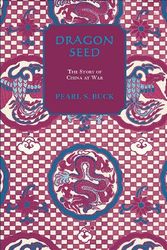 Cover Art for 9781559210331, Dragon Seed by Pearl S. Buck