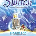 Cover Art for 9781101925690, Switch by Ingrid Law