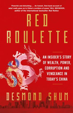 Cover Art for 9781398510371, Red Roulette by Desmond Shum