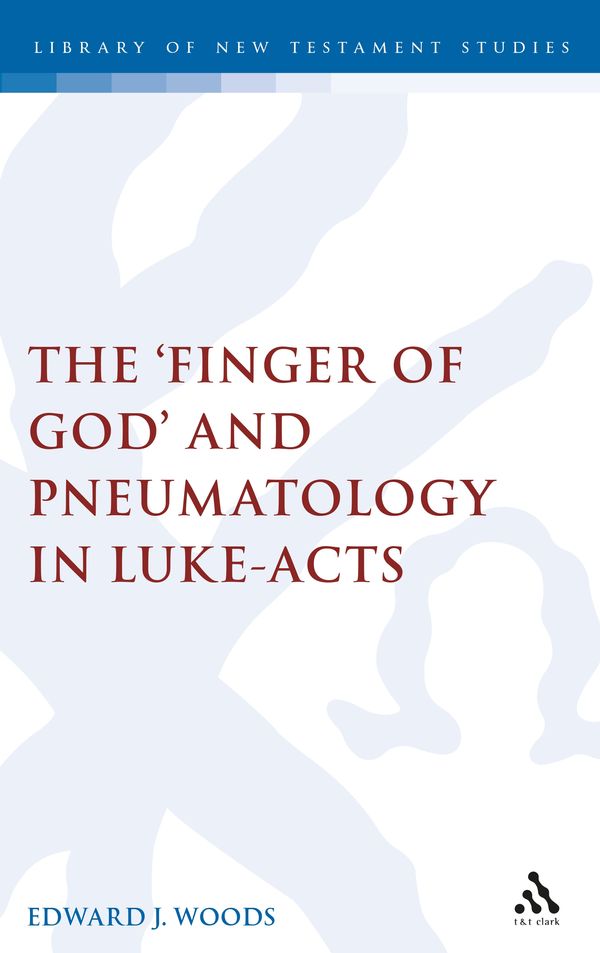 Cover Art for 9781841271750, Finger Of God And Pneumatology In L by Edward Woods