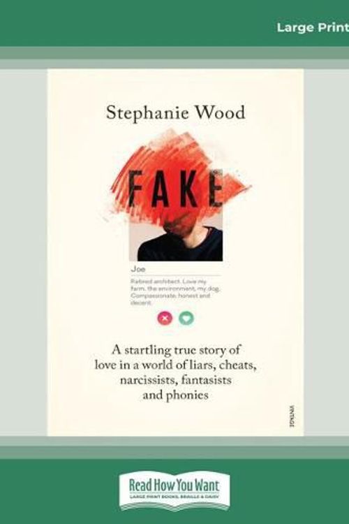 Cover Art for 9780369349101, Fake by Stephanie Wood